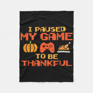 Paused My Game Thankful Video Gamer Boys Fleecedecke