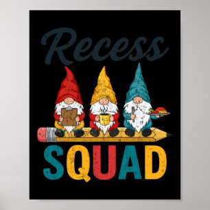 Pausenmannschaft Lehrerteam Gnom Spielplatz Schüle Poster
