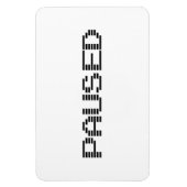 PAUSIERT MAGNET (Vertikal)