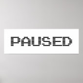 PAUSIERT POSTER (Vorne)