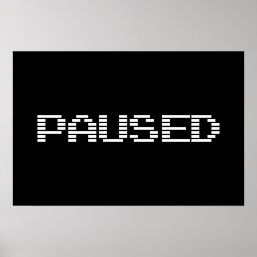 PAUSIERT POSTER (Vorne)