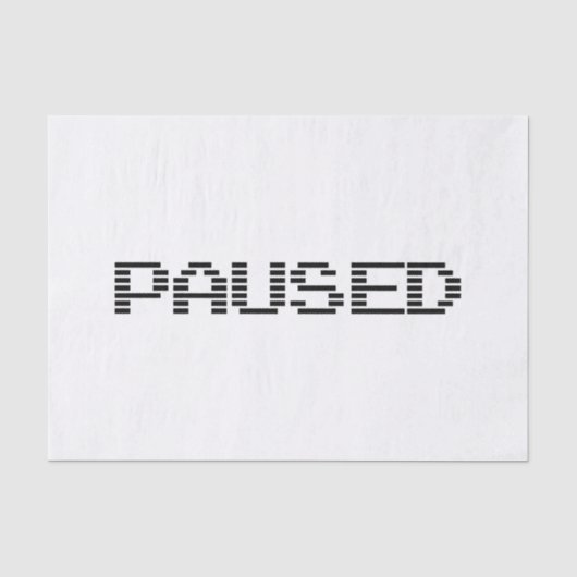 PAUSIERT SEIDENPAPIER (Vorderseite)