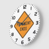 Pavement beendet Straßensignatur Verkehrswarnung Große Wanduhr (Winkel)