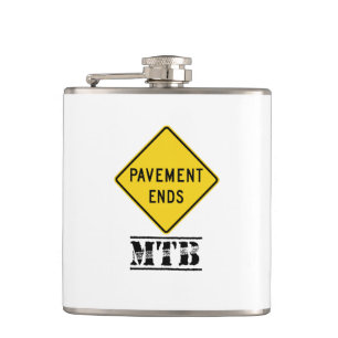 Pavement Ends Mountain Biking Flachmann