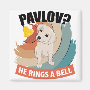 Pavlov, er rennt eine Glocke - Pavlovs Hund Magnet