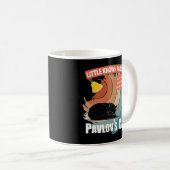 Pavlov's Cat - Funny Psychology Kaffeetasse (VorderseiteRechts)