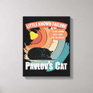 Pavlov's Cat - Funny Psychology Leinwanddruck