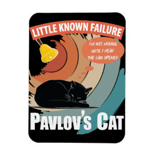 Pavlov's Cat - Funny Psychology Magnet