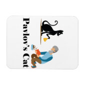 Pavlov's Cat Funny Psychology Magnet (Horizontal)