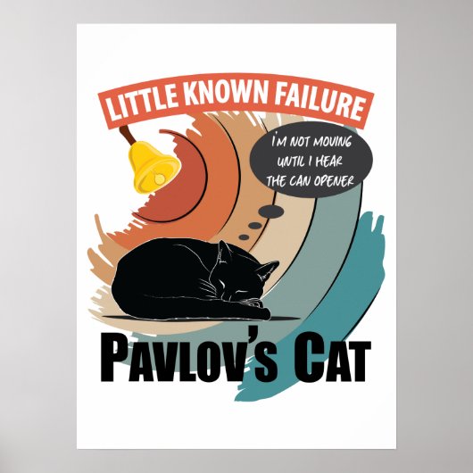 Pavlov's Cat - Funny Psychology Poster (Vorne)