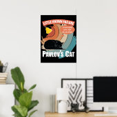 Pavlov's Cat - Funny Psychology Poster (Heimbüro)