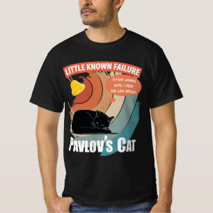 Pavlov's Cat - Funny Psychology T-Shirt