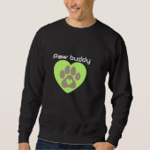 Paw Buddy Sweatshirt (Vorderseite)