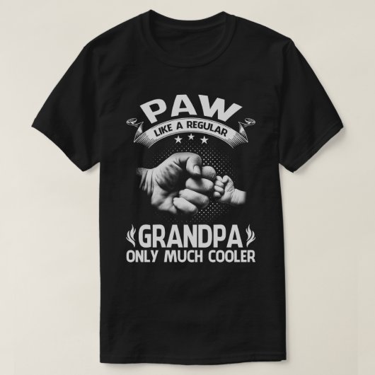 PAW-Definition wie normale Opa nur Cooler Fu T-Shirt (Design vorne)