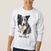 Paw-fect Sweatshirt (Vorderseite)