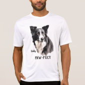 Paw-fect T-Shirt (Vorderseite)