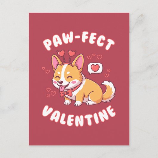 Paw-Fect Valentine - Corgi Dog Valentine Gift Postkarte (Vorderseite)