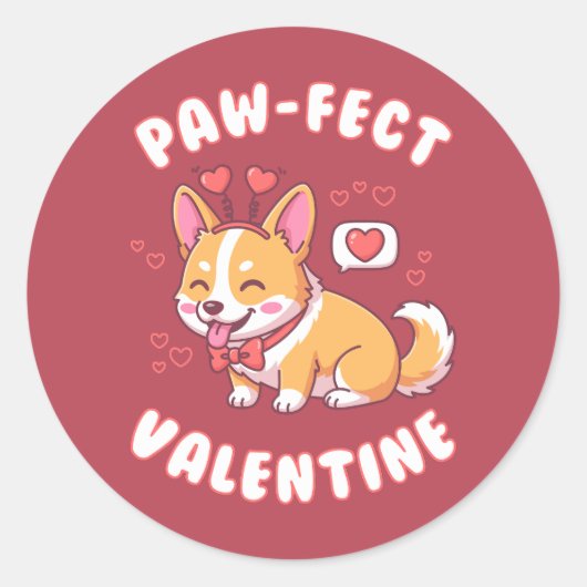 Paw-Fect Valentine - Corgi Dog Valentine Gift Runder Aufkleber (Vorderseite)
