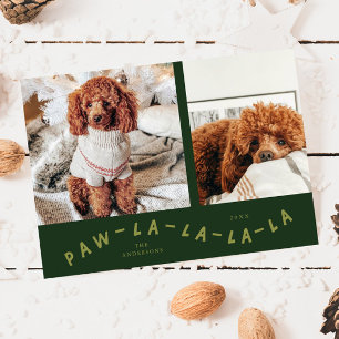 Paw-La-La-La-La-La-Green Pet Foto Holiday Card Feiertagskarte