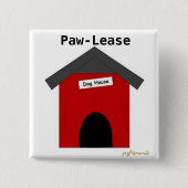 Paw-Lease Button (Vorderseite)