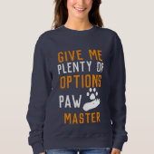 Paw Master Funny Custom Cat Typografy personalisie Sweatshirt (Vorderseite)