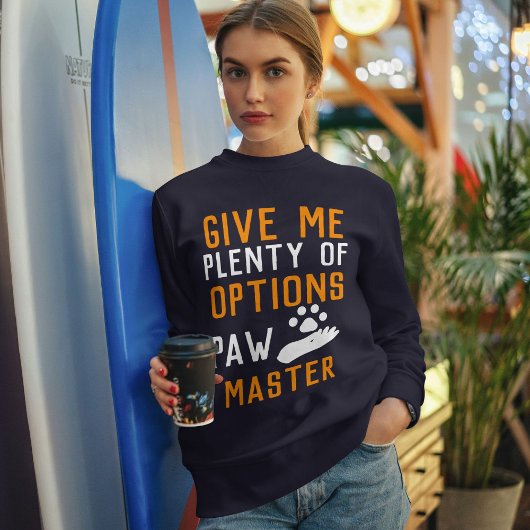 Paw Master Funny Custom Cat Typografy personalisie Sweatshirt