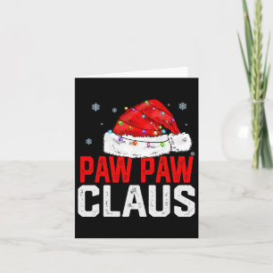 Paw Paw Claus Funny Xmas Familie Matching Großvate Karte