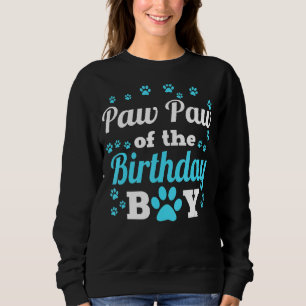 Paw Paw Paw des Geburtstags Junge Pfote Bday Party Sweatshirt