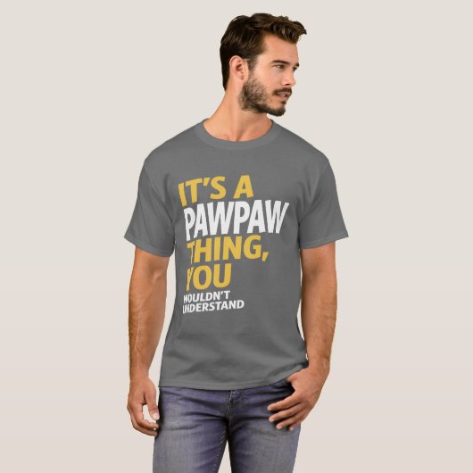 Paw Paw Thing T-Shirt (Vorne ganz)