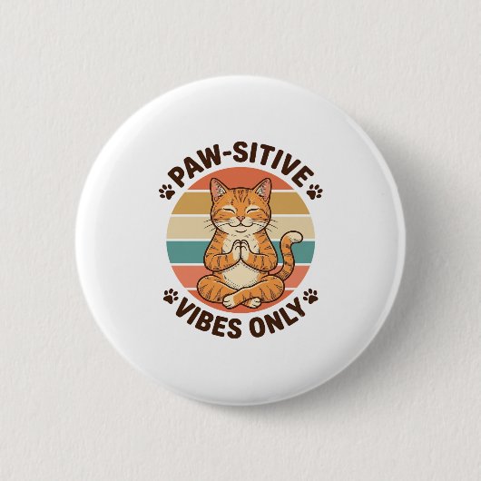 Paw-Sitive Vibes Only Meditierende Katze Retro-Des Button (Vorderseite)