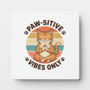 Paw-Sitive Vibes Only Meditierende Katze Retro-Des Fotoplatte