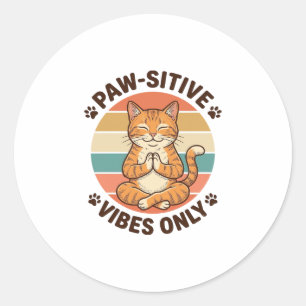 Paw-Sitive Vibes Only Meditierende Katze Retro-Des Runder Aufkleber