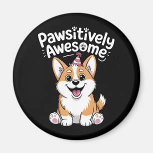 Paw-sitiver Corgi-Geburtstags-Hund-Shirt Magnet