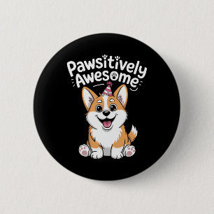 Paw-sitiver tolles Corgi-Geburtstags-Hund-Shirt Button