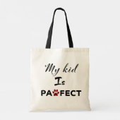 Pawfect Kid Tote Bag Tragetasche (Rückseite)