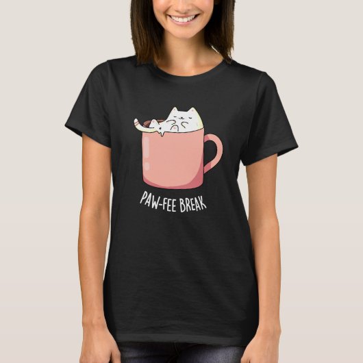 Pawfee Break Funny Cat Kaffee Pub Dark BG T-Shirt (Vorderseite)