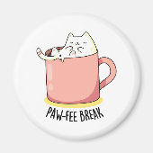 Pawfee Break Funny Kitty Cat in einer Tasse Coffee Magnet (Vorne)