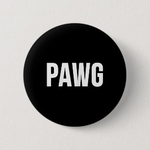 Pawg Button