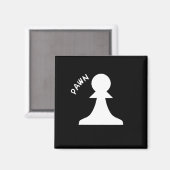 Pawn Schess Piece Magnet (Vorderseite/Rückseite)