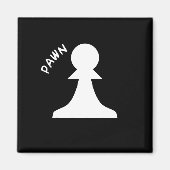 Pawn Schess Piece Magnet (Vorne)