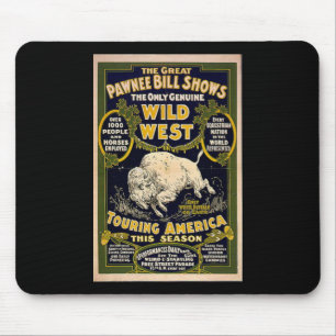 Pawnee Bill zeigt wilden Westen Mousepad