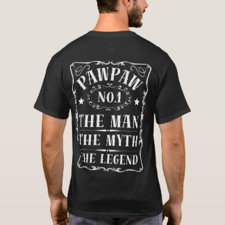 Pawpaw, der Mann, der Mythos, die Legende T-Shirt