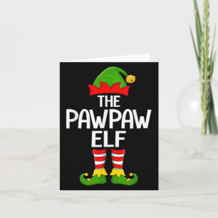 Pawpaw Elf Xmas Matching Family Elf Squad Christma Karte