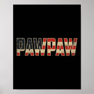 Pawpaw Fette Patriotische Amerikanische Flagge Vat Poster
