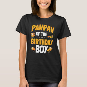 Pawpaw of the Birthday Boy Construction Worker Bda T-Shirt