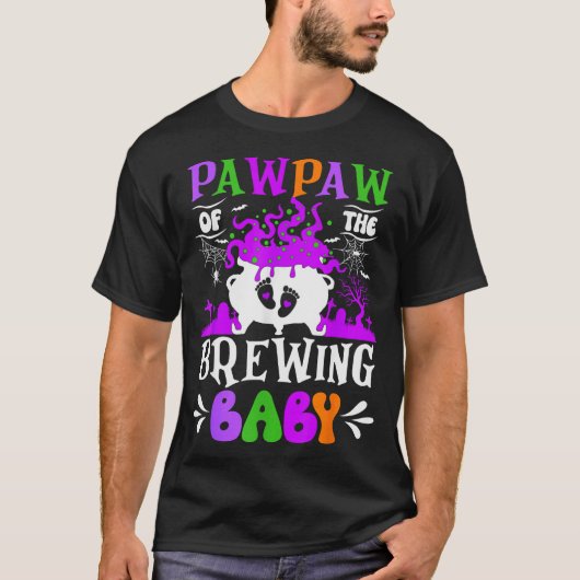 Pawpaw Of The Brewing Baby Grandpa To Be Halloween T-Shirt (Vorderseite)