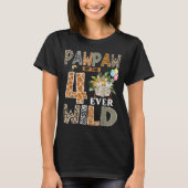 Pawpaw Of The Four Ever Wild Safari 4th Birthday B T-Shirt (Vorderseite)