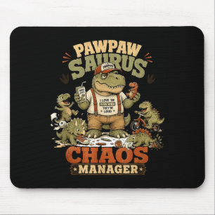Pawpaw Saurus Chaos Manager Opa Papa Gag Witz Mousepad
