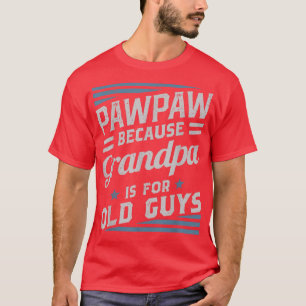 Pawpaw, weil Opa für alte Kerle ist Männer Retro G T-Shirt