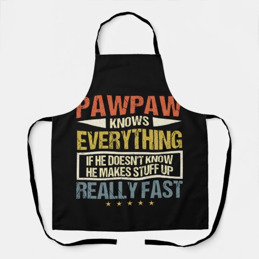 Pawpaw weiß alles, was er macht schürze (Vorderseite)